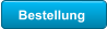 Bestellung