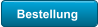 Bestellung